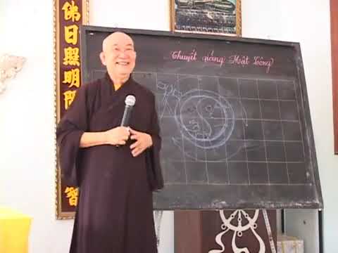 Mật tông Trung pháp - HT Nhật Quang - Giải nghi về tính Âm Dương trong Phật Giáo